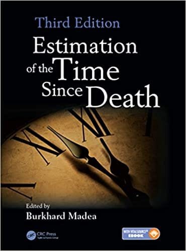 Estimation of the Time Since Death 4th edition