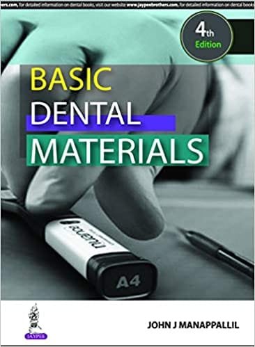 Basic Dental Materials 4th edition
