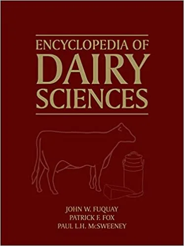 Encyclopedia of Dairy Sciences 3rd edition