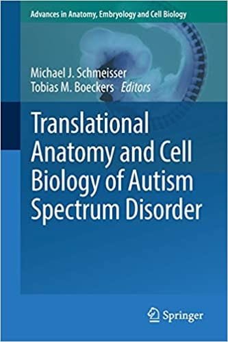 Translational Anatomy and Cell Biology of Autism Spectrum Disorder 1st edition