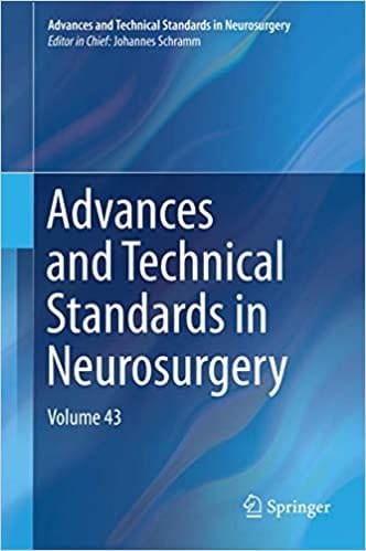 Advances and Technical Standards in Neurosurgery Volume 43