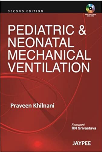 Pediatric & Neonatal Mechanical Ventilation 2nd Edition