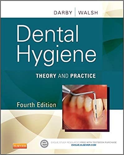 Dental Hygiene Theory and Practice 4th edition