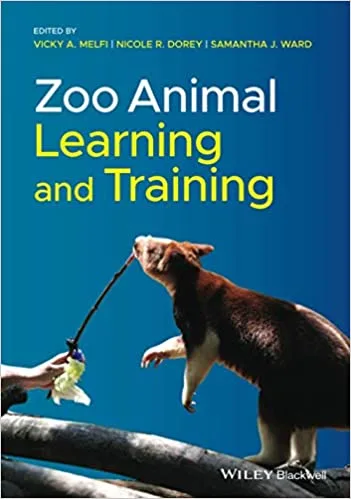 Zoo Animal Learning and Training 1st edition
