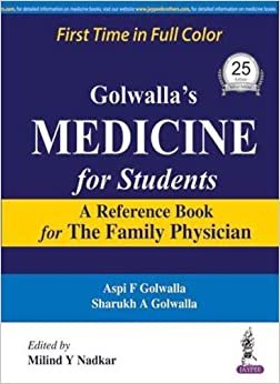 Golwalla's Medicine for Students A Reference Book for the Family Physician 25th Edition