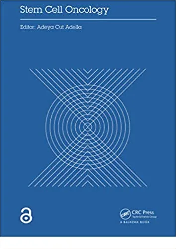 Stem Cell Oncology Proceedings of the International Stem Cell and Oncology Conference 1st edition