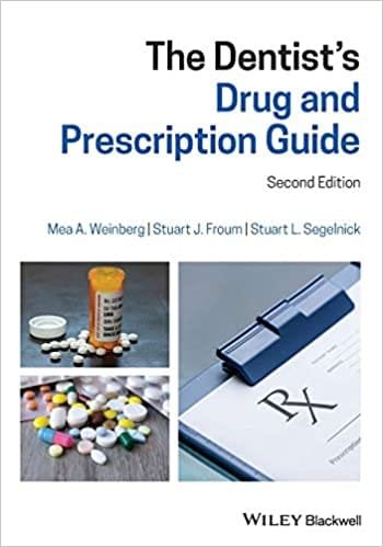 The Dentists Drug and Prescription Guide 2nd edition