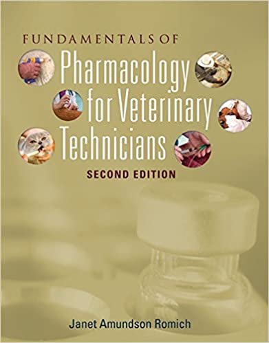 Fundamentals of Pharmacology for Veterinary Technicians 2nd edition