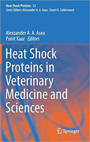 Heat Shock Proteins in Veterinary Medicine and Sciences 1st edition