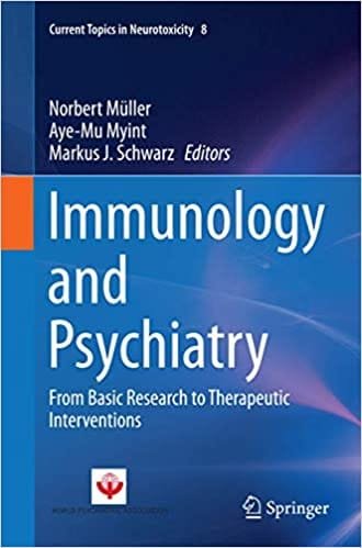 Immunology and Psychiatry From Basic Research to Therapeutic Interventions 1st edition