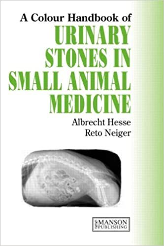 Urinary Stones in Small Animal Medicine A Colour Handbook 1st edition
