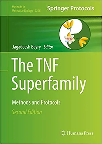 The TNF Superfamily Methods and Protocols 2nd Ed