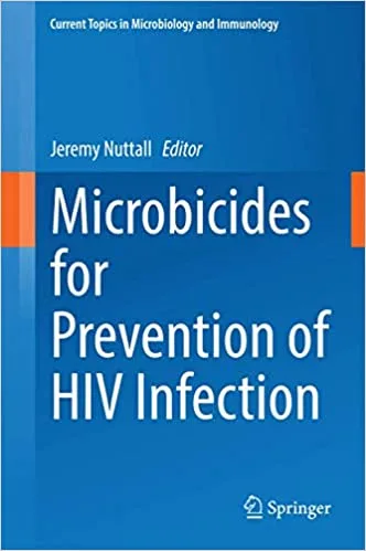 Microbicides for Prevention of HIV Infection 2014th edition