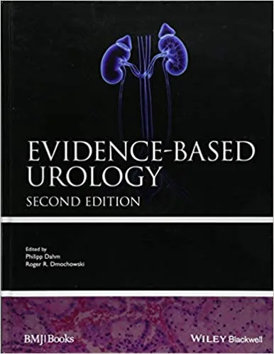 Evidence Based Urology 2nd edition