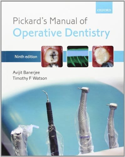Pickards Manual Of Operative Dentistry 9th edition