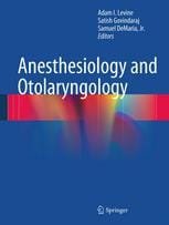 Anesthesiology and Otolaryngology 1st edition