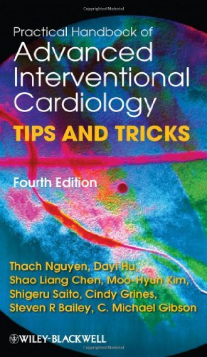 Practical Handbook of Advanced Interventional Cardiology Tips and Tricks 4th Ed