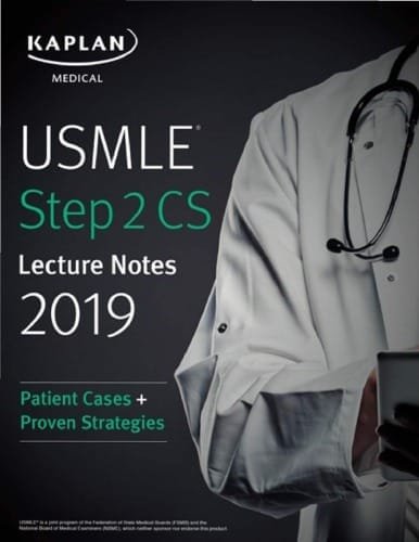 USMLE Step 2 CS Lecture Notes 2019 1st edition