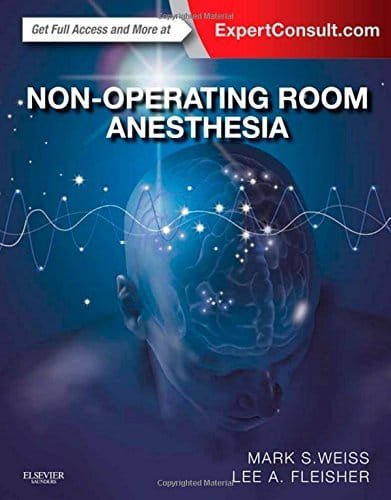 Non Operating Room Anesthesia 1st edition