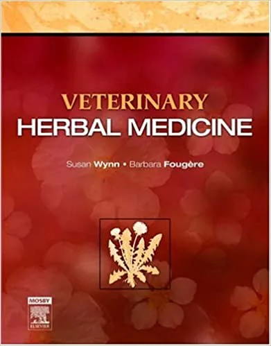 Veterinary Herbal Medicine 1st edition