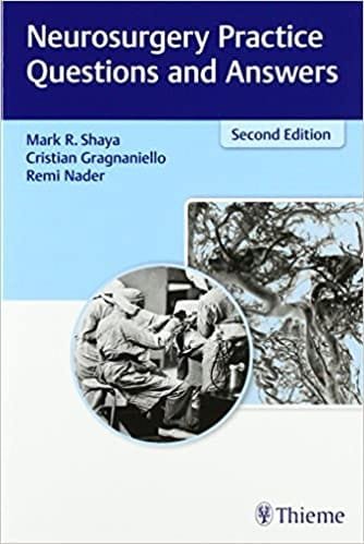 Neurosurgery Practice Questions and Answers 2nd Ed