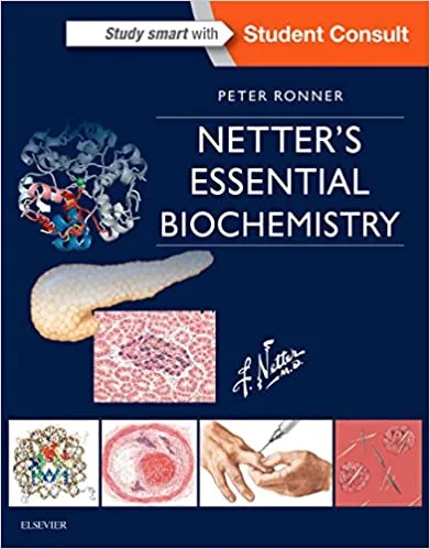 Netter's Essential Biochemistry 1st edition