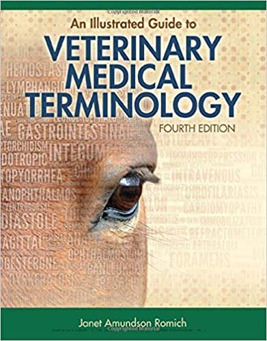 An Illustrated Guide to Veterinary Medical Terminology 4th edition