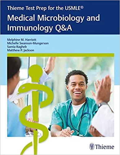 Thieme Test Prep for the USMLE Medical Microbiology and Immunology Q&A 1st edition