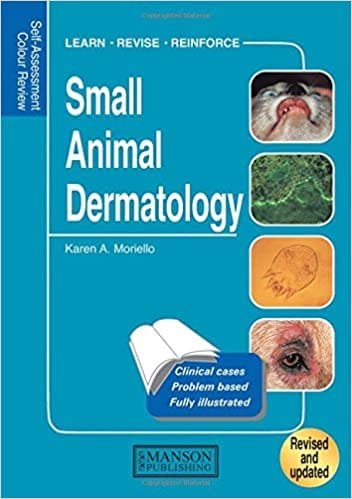 Small Animal Dermatology Self Assessment Color Review 1st edition