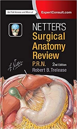 Netter's Surgical Anatomy Review P.R.N. 2nd Edition