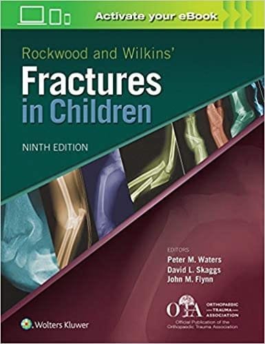 Rockwood and Wilkins Fractures in Children 9th edition
