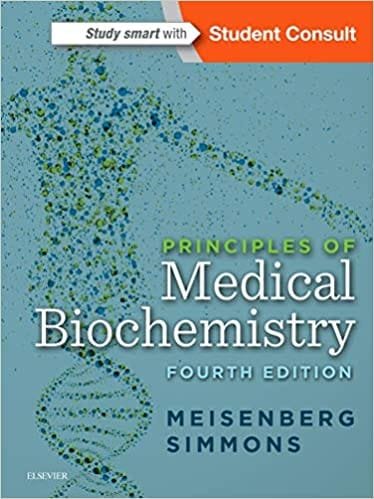 Principles of Medical Biochemistry 4th edition