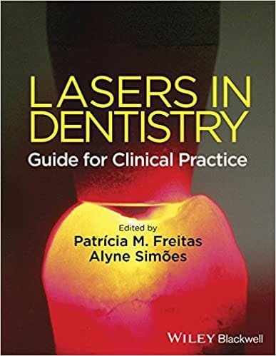 Lasers in Dentistry Guide for Clinical  practice 1st edition