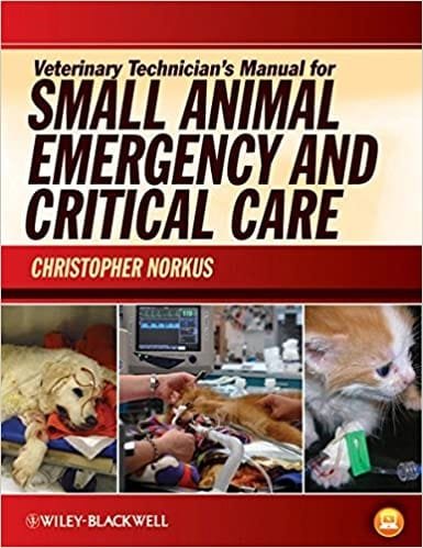 Veterinary Technicians Manual for Small Animal Emergency and Critical Care 2nd edition