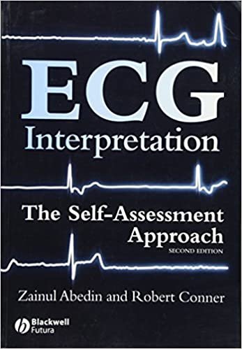 ECG Interpretation The Self Assessment Approach 2nd Ed