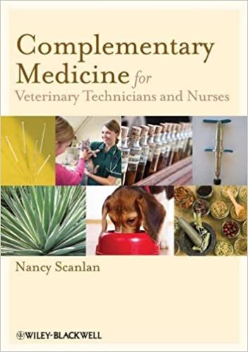 Complementary Medicine for Veterinary Technicians and Nurses 1st edition