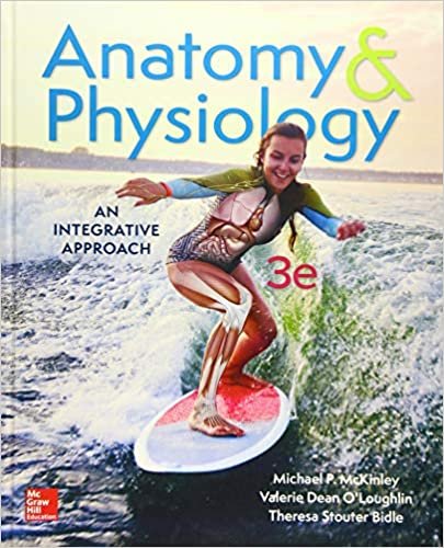 Anatomy & Physiology An Integrative Approach 3rd Edition