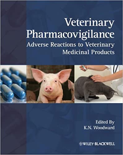 Veterinary Pharmacovigilance Adverse Reactions to Veterinary Medicinal Products 1st edition
