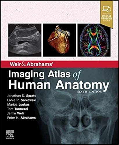 Weir & Abrahams Imaging Atlas of Human Anatomy 6th edition