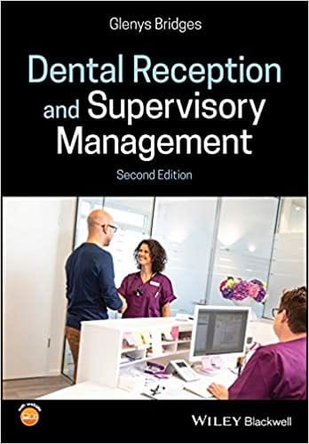 Dental Reception And Supervisory Management 2nd Edition