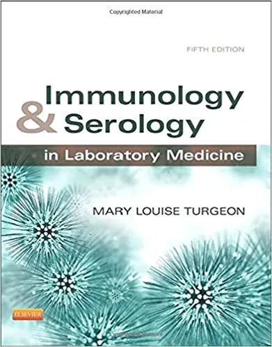 Immunology and Serology in Laboratory Medicine 5th edition