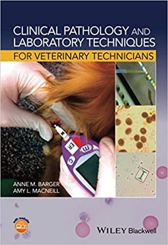Clinical Pathology and Laboratory Techniques for Veterinary Technicians 1st edition