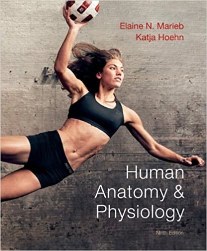 Human Anatomy & Physiology 9th edition