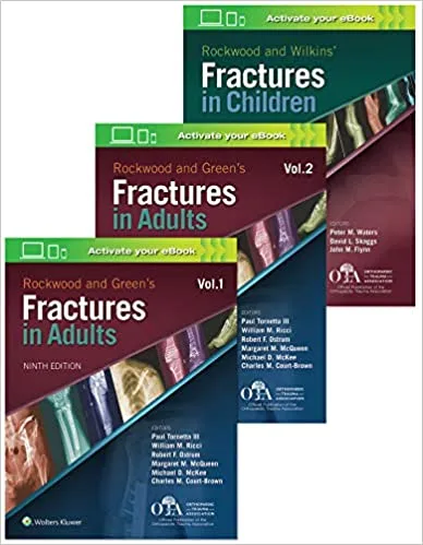 Rockwood And Greens Fractures in Adults + Children Set 9th edition