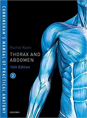 Cunninghams Manual of Practical Anatomy Vol 2 Thorax and Abdomen 16th edition