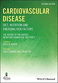 Cardiovascular Disease Diet Nutrition and Emerging Risk Factors 2nd edition