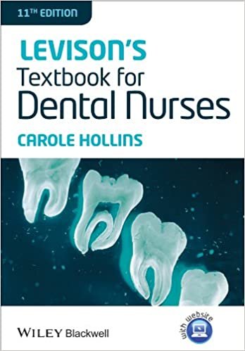 Levison's Textbook for Dental Nurses 11th Edition