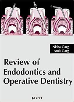 Review of Endodontics and Operative Dentistry 1st edition