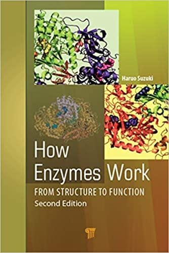 How Enzymes Work From Structure to Function 2nd edition