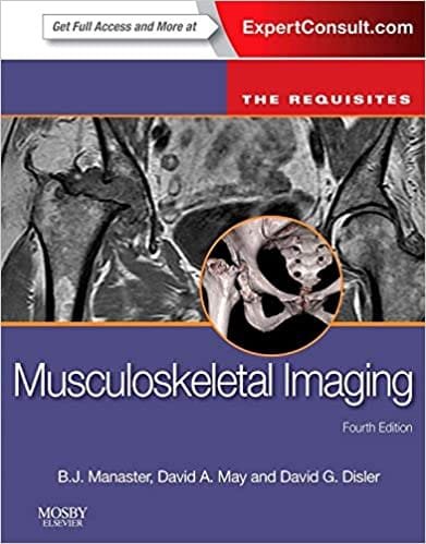 Musculoskeletal Imaging The Requisites 4th Ed